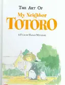 El arte de Mi vecino Totoro - The Art of My Neighbor Totoro