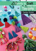 20 to Craft: Borlas - 20 to Craft: Tassels