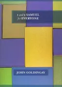 1 y 2 Samuel para todos (Goldingay The Revd Dr John (Autor)) - 1 & 2 Samuel for Everyone (Goldingay The Revd Dr John (Author))