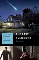 El último policía - The Last Policeman