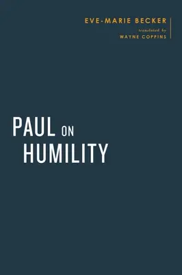 Pablo y la humildad - Paul on Humility