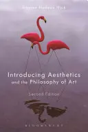 Introducción a la estética y la filosofía del arte - Introducing Aesthetics and the Philosophy of Art