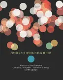 Historia del teatro: Pearson New International Edition - History of the Theatre: Pearson New International Edition