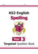 KS2 English Targeted Question Book: Spelling - Year 3