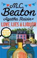 Agatha Raisin y Amor, mentiras y licor - Agatha Raisin and Love, Lies and Liquor