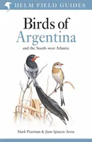 Guía de Campo de las Aves de Argentina y el Atlántico Sudoccidental - Field Guide to the Birds of Argentina and the Southwest Atlantic