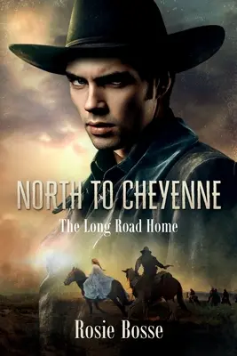 Norte a Cheyenne (Libro nº 1) - North to Cheyenne (Book #1)