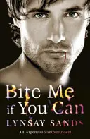 Muérdeme si puedes - Libro seis - Bite Me If You Can - Book Six