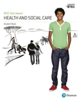 Libro del alumno del BTEC Tech Award Health and Social Care - BTEC Tech Award Health and Social Care Student Book