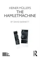 La máquina de martillos de Heiner Muller - Heiner Muller's The Hamletmachine