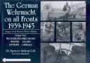 La Wehrmacht alemana en todos los frentes 1939-1945, Imágenes de álbumes de fotos privados, Vol. II: Wegschilder (Señales de campo), Infantería, U-Boots, Luftwaffe, Gene - The German Wehrmacht on All Fronts 1939-1945, Images from Private Photo Albums, Vol. II: Wegschilder (Field Signs), Infantry, U-Boats, Luftwaffe, Gene