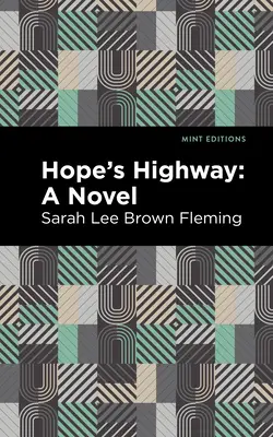 La autopista de la esperanza - Hope's Highway