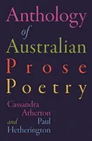 Antología de la poesía en prosa australiana - Anthology of Australian Prose Poetry