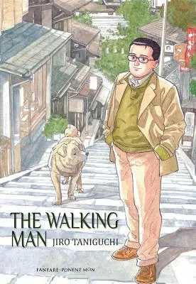 El hombre que camina: Edición ampliada - The Walking Man: Expanded Edition