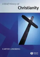 Breve historia del cristianismo - A Brief History of Christianity