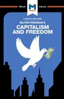 Análisis de Capitalismo y libertad, de Milton Friedman - An Analysis of Milton Friedman's Capitalism and Freedom