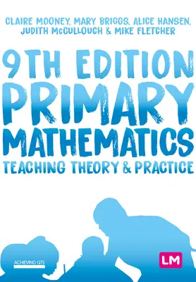 Primary Mathematics: Teoría y práctica de la enseñanza - Primary Mathematics: Teaching Theory and Practice