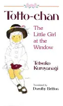 Totto-Chan La niña de la ventana - Totto-Chan: The Little Girl at the Window