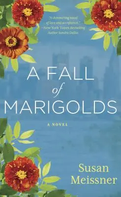 Un otoño de caléndulas - A Fall of Marigolds