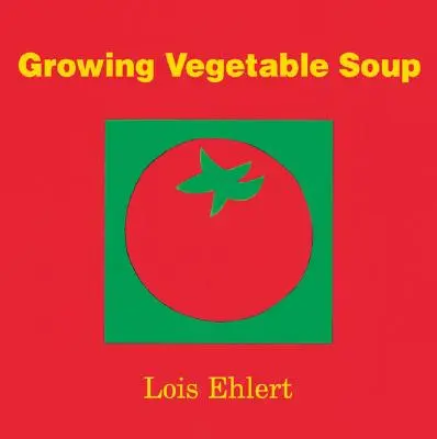 Sopa de verduras - Growing Vegetable Soup