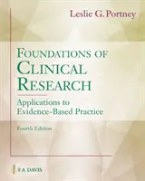 Fundamentos de la investigación clínica: Aplicaciones a la práctica basada en la evidencia - Foundations of Clinical Research: Applications to Evidence-Based Practice