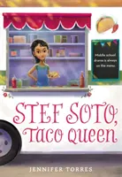 Stef Soto, Reina del Taco - Stef Soto, Taco Queen