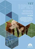 Temas veterinarios - Diarrea neonatal en terneros - Vet Topics - Neonatal Diarrhoea in Calves