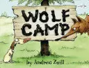 Campamento de lobos - Wolf Camp