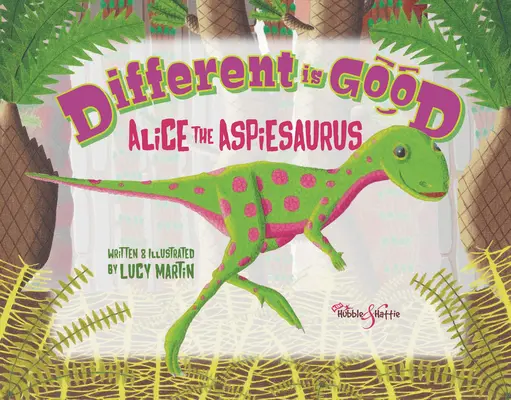 Lo diferente es bueno: Alice la Aspiesaurus - Different Is Good: Alice the Aspiesaurus