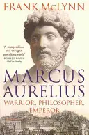 Marco Aurelio - Guerrero, filósofo, emperador - Marcus Aurelius - Warrior, Philosopher, Emperor