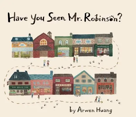 ¿Ha visto al Sr. Robinson? - Have You Seen Mr. Robinson?