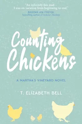 Contando gallinas: Una novela de Martha's Vineyard - Counting Chickens: A Martha's Vineyard Novel