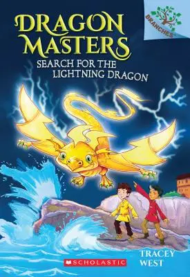 En busca del dragón del rayo: Un libro de ramas (Dragon Masters #7), 7 - Search for the Lightning Dragon: A Branches Book (Dragon Masters #7), 7