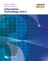 Pearson BTEC Nivel 3 en Tecnología de la Información: Componente Unidad 1 Evaluación Externa - Pearson BTEC Level 3 in Information Technology: Component Unit 1 External Assessment