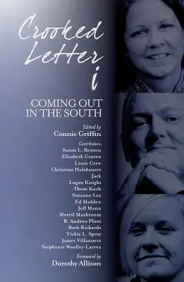 Crooked Letter I: Salir del armario en el Sur - Crooked Letter I: Coming Out in the South