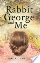 El conejo George y yo - Rabbit George and Me