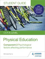 OCR A-level Physical Education Student Guide 2: Factores psicológicos que afectan al rendimiento - OCR A-level Physical Education Student Guide 2: Psychological factors affecting performance