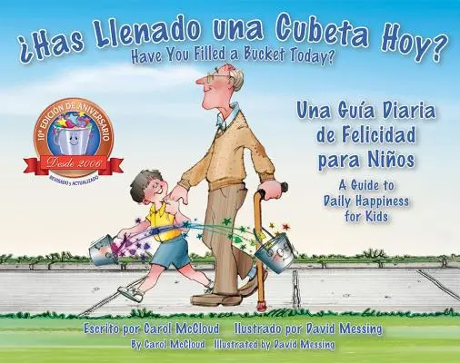 Has Llenado Una Cubeta Hoy?: Una Gua Diaria de Felicidad Para Nios