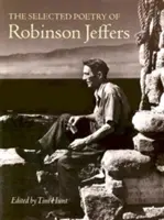 La poesía selecta de Robinson Jeffers - The Selected Poetry of Robinson Jeffers