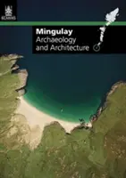 Mingulay - Arqueología y arquitectura - Mingulay - Archaeology and Architecture