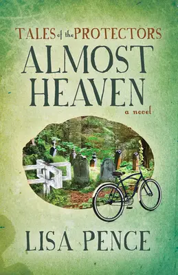 Cuentos de los protectores: Casi el cielo - Tales of the Protectors: Almost Heaven