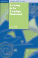 La comprensión oral en el aula de idiomas - Listening in the Language Classroom