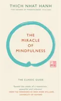 El milagro de la atención plena (edición de regalo) - La guía clásica del maestro más venerado del mundo - Miracle of Mindfulness (Gift edition) - The classic guide by the world's most revered master