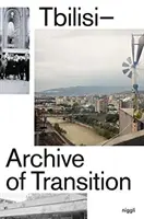 Tiflis - Archivo de la Transición - Tbilisi - Archive of Transition