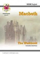 Grade 9-1 GCSE English Shakespeare - Macbeth Workbook (incluye respuestas) - Grade 9-1 GCSE English Shakespeare - Macbeth Workbook (includes Answers)