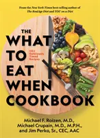 El Libro de Cocina Qué Comer Cuándo - The What to Eat When Cookbook