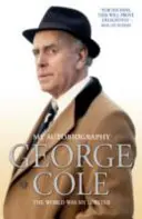 George Cole - El mundo era mi langosta - George Cole - The World Was My Lobster