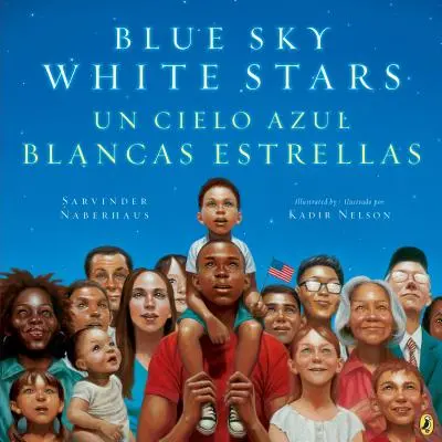 Cielo azul Estrellas blancas Edición bilingüe - Blue Sky White Stars Bilingual Edition