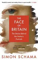 El rostro de Gran Bretaña - Las historias que se esconden tras los retratos de la nación - Face of Britain - The Stories Behind the Nation's Portraits