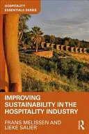 Mejorar la sostenibilidad en el sector de la hostelería - Improving Sustainability in the Hospitality Industry